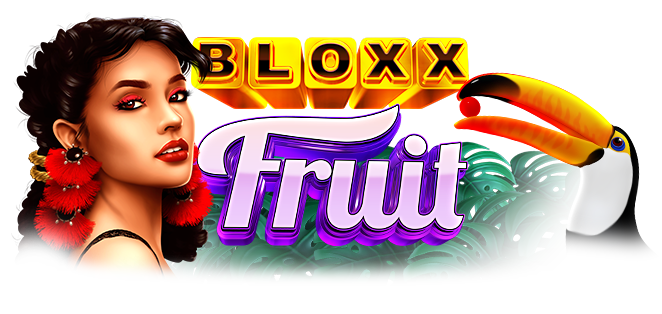 Bloxx Fruit – Stack the Reels, Slice the Wins