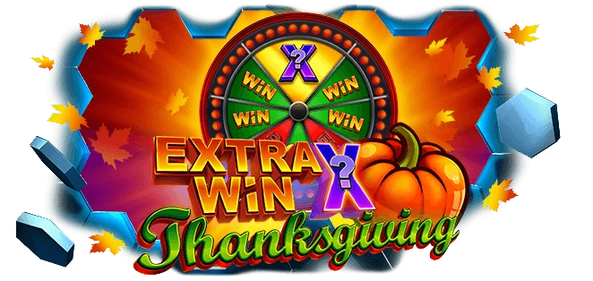 Extra Win X Thanksgiving™ – Feast on Festive Fortune