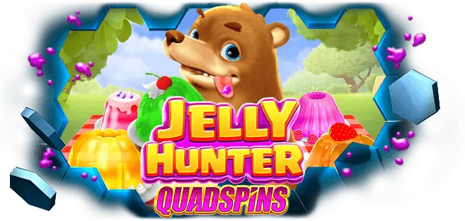 Jelly Hunter Quadspins™ – Multiply the Fun